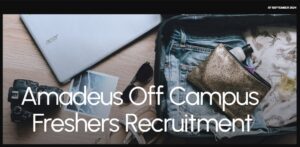 Amadeus Freshers Recruitment 